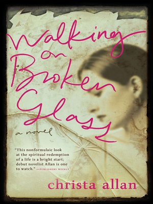 cover image of Walking on Broken Glass